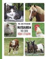Husdjuren vid den r&ouml;da stugan