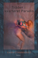 Tr&auml;den i kvarteret Paradis