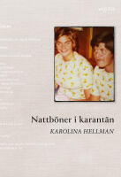 Nattb&ouml;ner i karant&auml;n