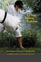 T&auml;vling, tr&auml;ning, tradition : svenska Budo & kampsportsf&ouml;rbundet 50 &aring;r
