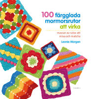 100 f&auml;rgglada mormorsrutor att virka