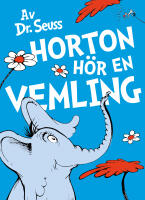 Horton h&ouml;r en vemling