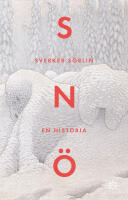Sn&ouml; : en historia