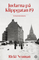 Judarna p&aring; Klippgatan 19 : en Stockholmshistoria