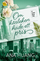 Om k&auml;rleken hade ett pris