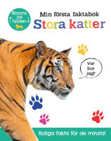 Min f&ouml;rsta faktabok : stora katter