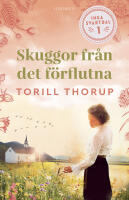 Skuggor fr&aring;n det f&ouml;rflutna