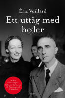 Ett utt&aring;g med heder : ber&auml;ttelse