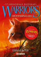 Warriors 4:2. Dr&ouml;mmarnas eko