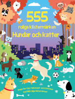 555 roliga klisterm&auml;rken. Hundar och katter