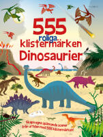 555 roliga klisterm&auml;rken. Dinosaurier