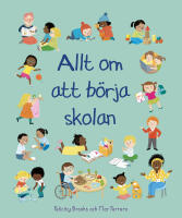 Allt om att b&ouml;rja skolan