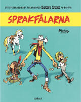 Lucky Luke. Sprakf&aring;larna