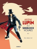 Ars&egrave;ne Lupin mot Sherlock Holmes