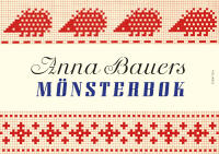 Anna Bauers m&ouml;nsterbok