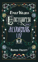 Emily Wildes encyklopedi &ouml;ver &auml;lvornas liv