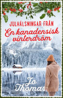 Julh&auml;lsningar fr&aring;n en kanadensisk vinterdr&ouml;m