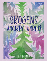 Skogens vackra v&auml;rld