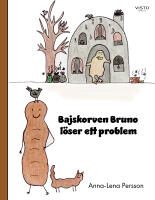 Bajskorven Bruno l&ouml;ser ett problem