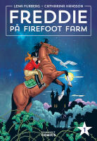 Freddie p&aring; Firefoot farm. Vol 1