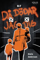 D&aring; d&ouml;dar jag dig