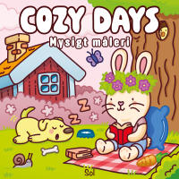 Cozy days. Mysigt m&aring;leri