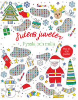 Julens juveler : Pyssla och m&aring;la