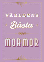 V&auml;rldens b&auml;sta mormor