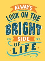 Always look on the bright side of life