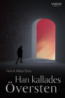 Han kallades &Ouml;versten