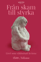 Fr&aring;n skam till styrka