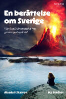 En ber&auml;ttelse om Sverige