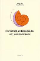 Klimatm&aring;l, utsl&auml;ppshandel och svensk ekonomi