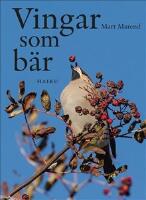 Vingar som b&auml;r - haiku