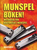 Munspelboken : melodier f&ouml;r diatoniskt munspel