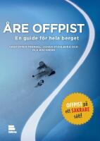 &Aring;re offpist : en guide f&ouml;r hela berget