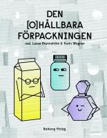 Den oh&aring;llbara f&ouml;rpackningen