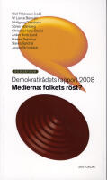 Medierna : folkets r&ouml;st?
