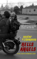 Hell's Angels : en s&auml;llsam och skr&auml;mmande legend