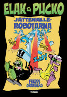 J&auml;ttenallerobotarna