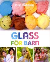 Glass f&ouml;r barn