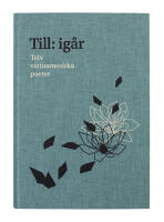 Till: ig&aring;r : tolv vietnamesiska poeter