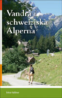 Vandra i schweiziska Alperna