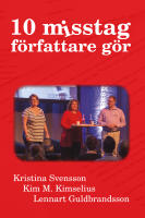 10 misstag f&ouml;rfattare g&ouml;r