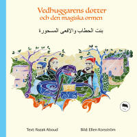 Vedhuggarens dotter och den magiska ormen