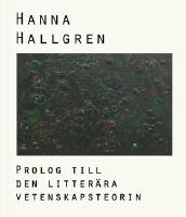 Prolog till den litter&auml;ra vetenskapsteorin