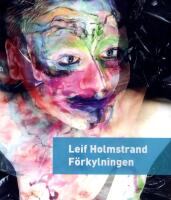 F&ouml;rkylningen : roman om till exempel hon och han