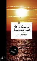 Brev fr&aring;n en bruten horisont
