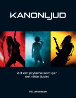 Kanonljud : allt om prylarna som ger det r&auml;tta ljudet