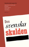 Den svenska skulden. Konjunkturr&aring;dets rapport 2015